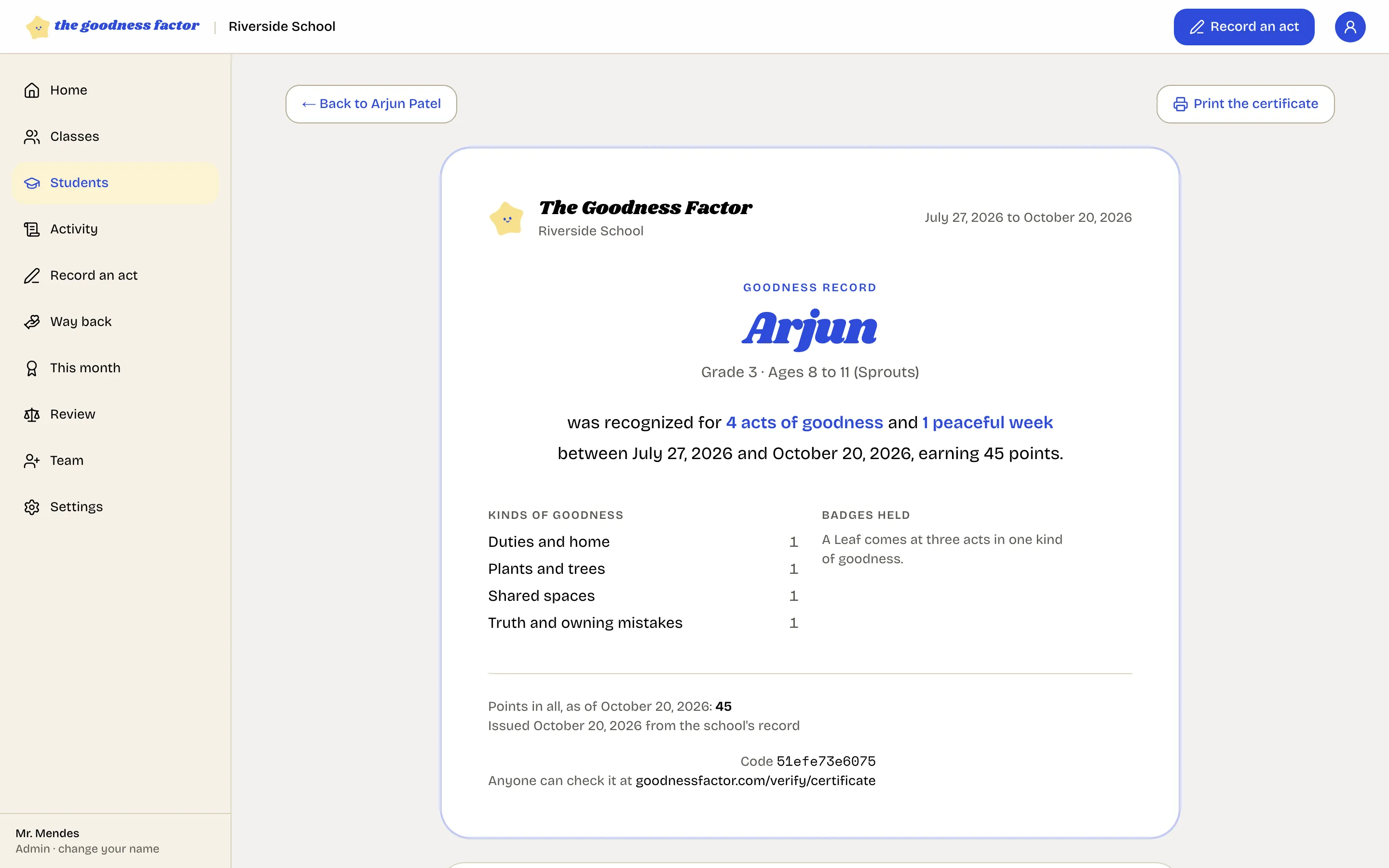 A Goodness Record certificate: the school, the period, the child's first name and class, the counts, the kinds of goodness, the badges and the code anyone can check